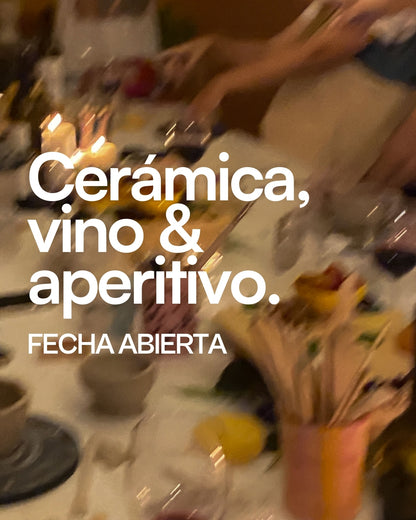 TALLER CERÁMICA & VINO (FECHA ABIERTA)